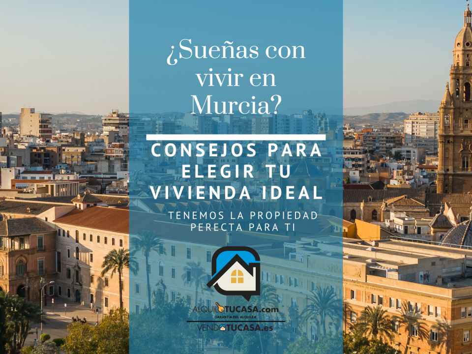 Consejos para elegir tu vivienda ideal