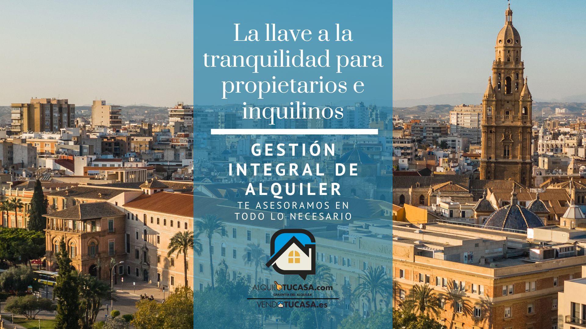 La llave a la tranquilidad para propietarios e inquilinos Gestión Integral de Alquiler